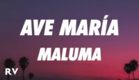 ave maria lyrics maluma x