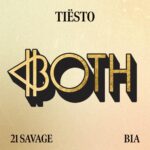 both lyrics tiesto feat  savage bia x