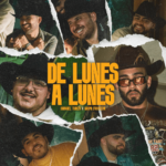 de lunes a lunes lyrics grupo frontera ft manuel turizo x