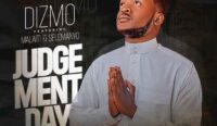 judgement day lyrics dizmo ft malaiti selemanyo x