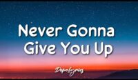 never gonna stop lyrics rick astley x