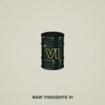 raw thoughts vi lyrics chris webby x