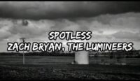 spotless lyrics zach bryan feat the lumineers  x