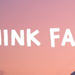 think fast lyrics dominic fike feat weezer x